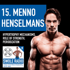 Menno Henselmans podcast